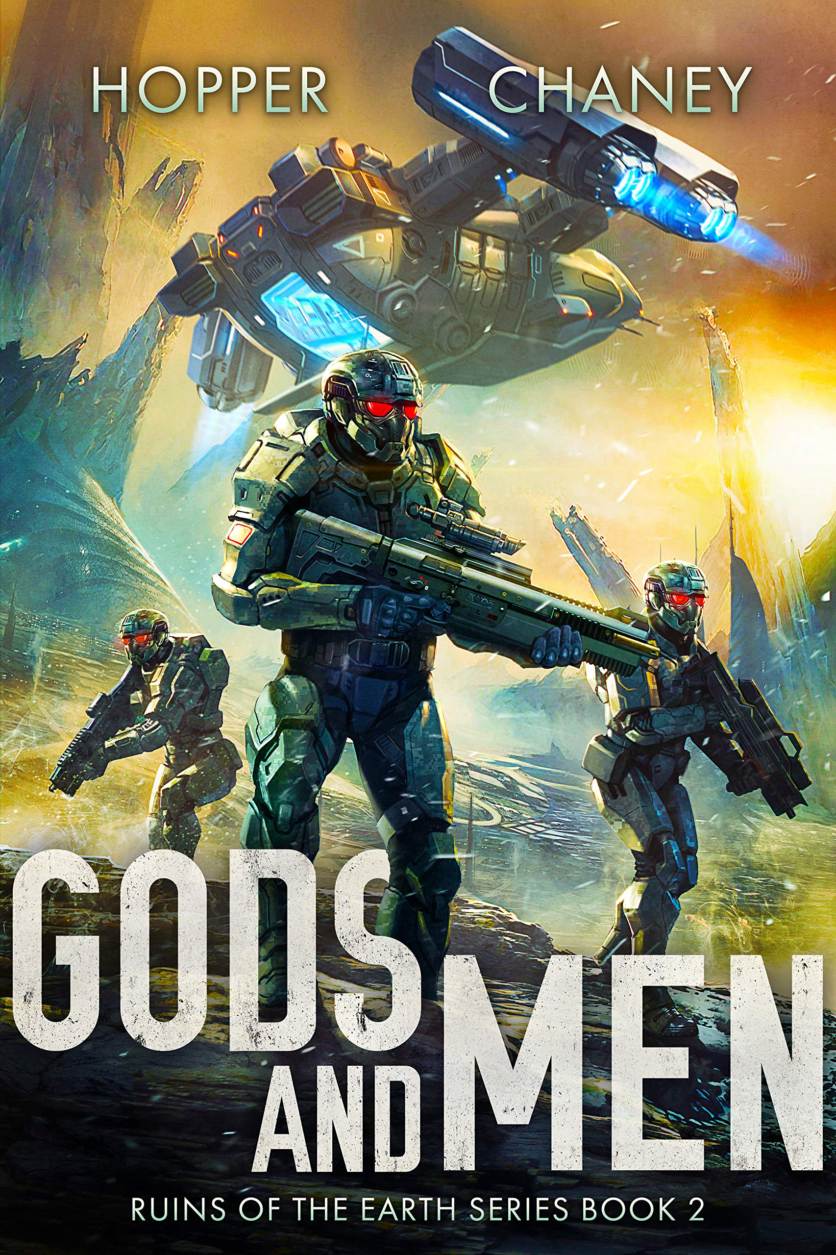 Gods and Men (Ruins of the Earth #2)