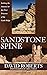 Sandstone Spine: Seeking the Anasazi on the First Traverse of the Comb Ridge