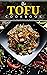 The Tofu Cookbook