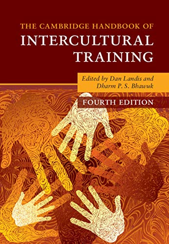 The Cambridge Handbook of Intercultural Training (Cambridge Handbooks in Psychology)