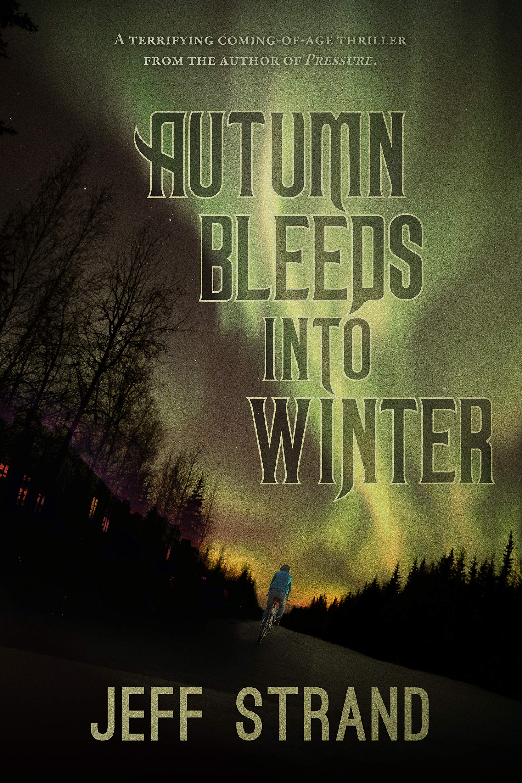Autumn Bleeds Into Winter (Kindle Edition)