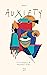 Auxiety