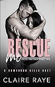 Rescue Me: Caleb & Ruby #2