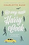 Op weg naar Harry Cook by Charlotte Nash