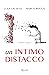 Un intimo distacco