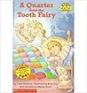 A Quarter From The Tooth Fairy (Hello Math Reader Level 3) A Quarter From The Tooth Fairy (Hello Math Reader Level 3)