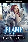 Flame (The Ragnarök Prophesies, #3)