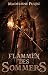 Flammen des Sommers