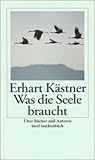Was die Seele braucht. Über Bücher und Autoren. Herausgegeben von Julia Freifrau Hiller von Gaertringen und Katrin Nitschke