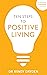 Ten Steps to Positive Living