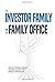 The Investor Family and the...