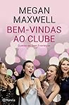 Bem-vindas ao Clube by Megan Maxwell