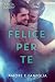 Felice per te (Love & Family #3)