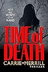 Time of Death: Not All Secrets Stay Buried