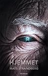 Hjemmet by Mats Strandberg