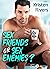 Sex Friends or Sex Enemies ?