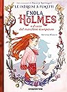 Enola Holmes e il caso del marchese scomparso by Serena Blasco