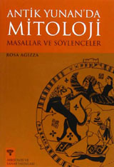 Antik Yunan'da Mitoloji: Masallar ve Söylenceler
