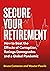 Secure Your Retirement by Bruce Cameron