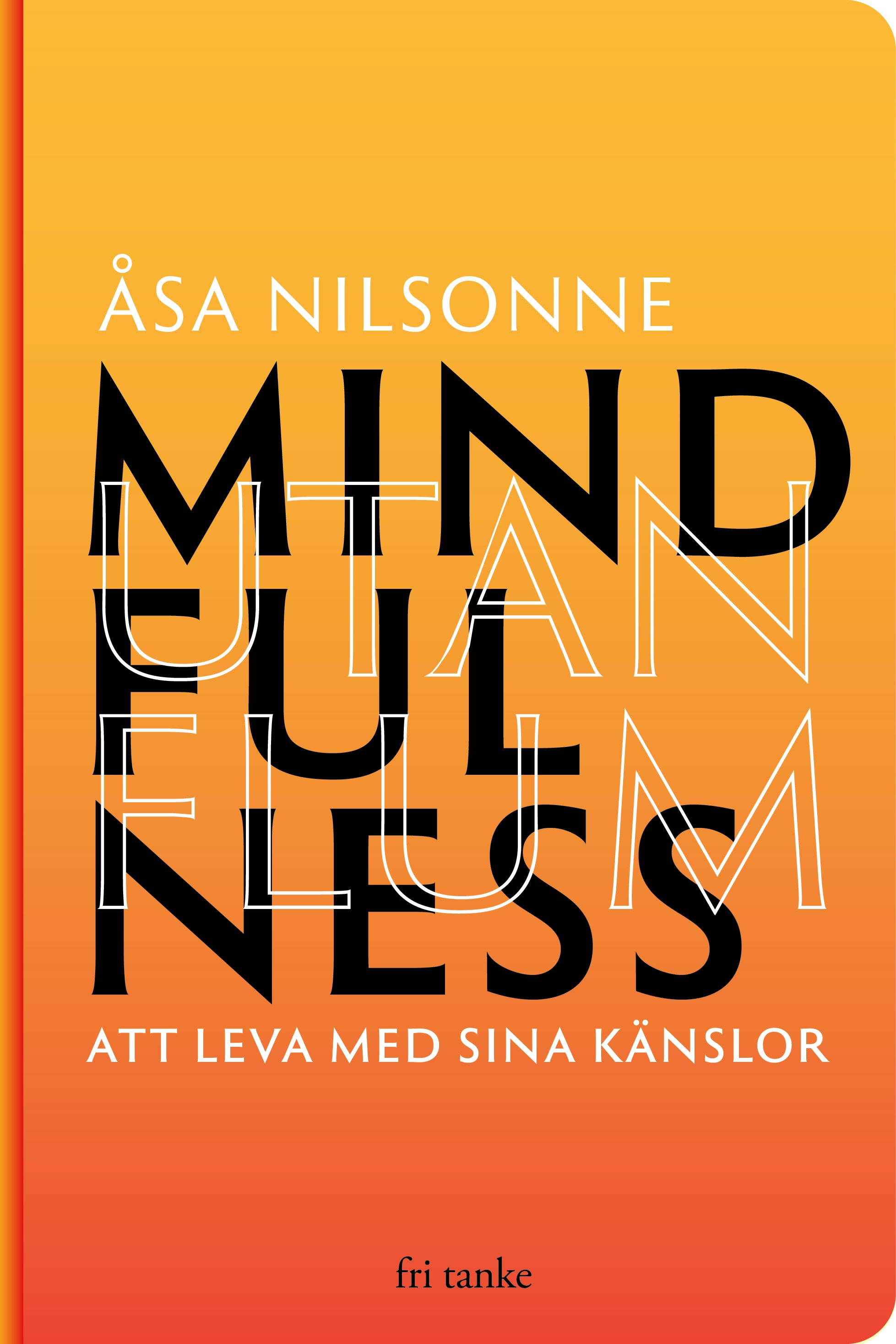 Mindfulness utan flum (Hardcover)