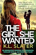 The Girl She Wanted