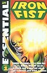 Essential Iron Fist, Vol. 1
