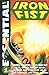 Essential Iron Fist, Vol. 1