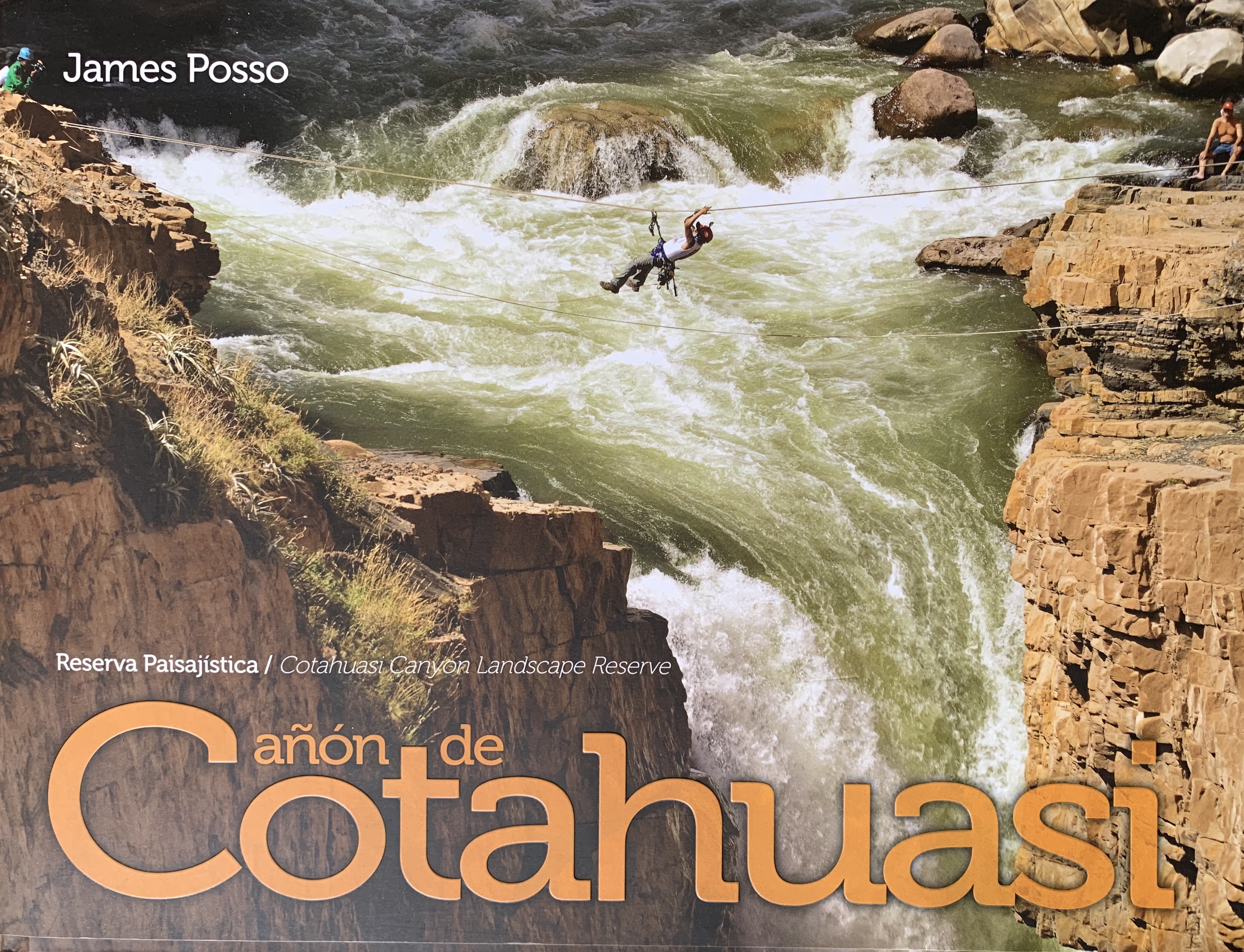 Cañon de Cotahuasi. Reserva Paisajísta (Hardcover)