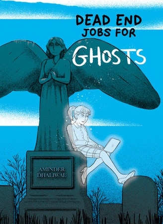 Dead End Jobs for Ghosts (Paperback)