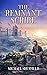 The Remnant Scribe (Journey...