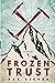 Frozen Trust