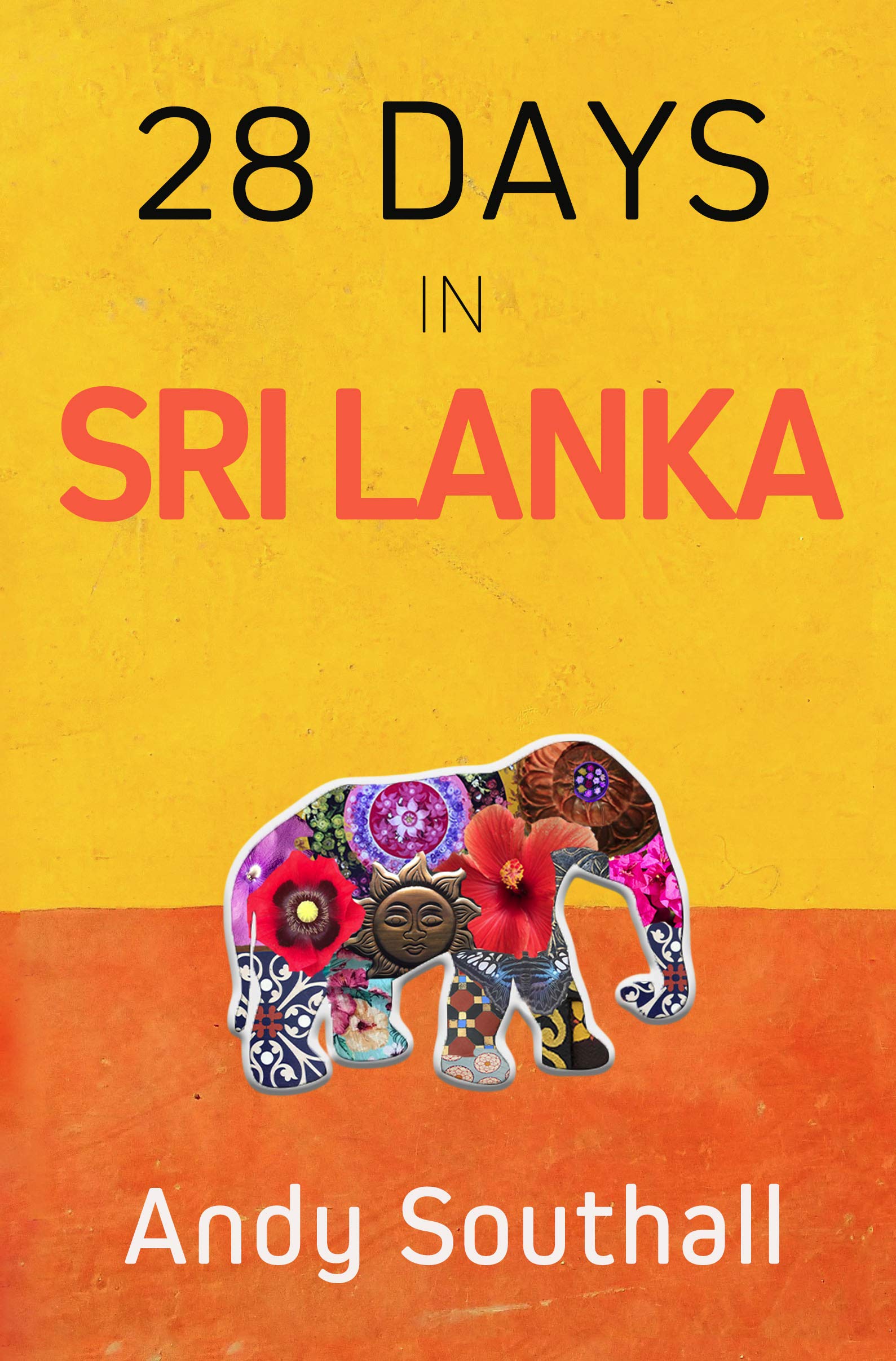 28 Days in Sri Lanka (Kindle Edition)