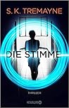 Die Stimme by S.K. Tremayne