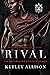 Rival (Briarcliff Secret Society, #1)