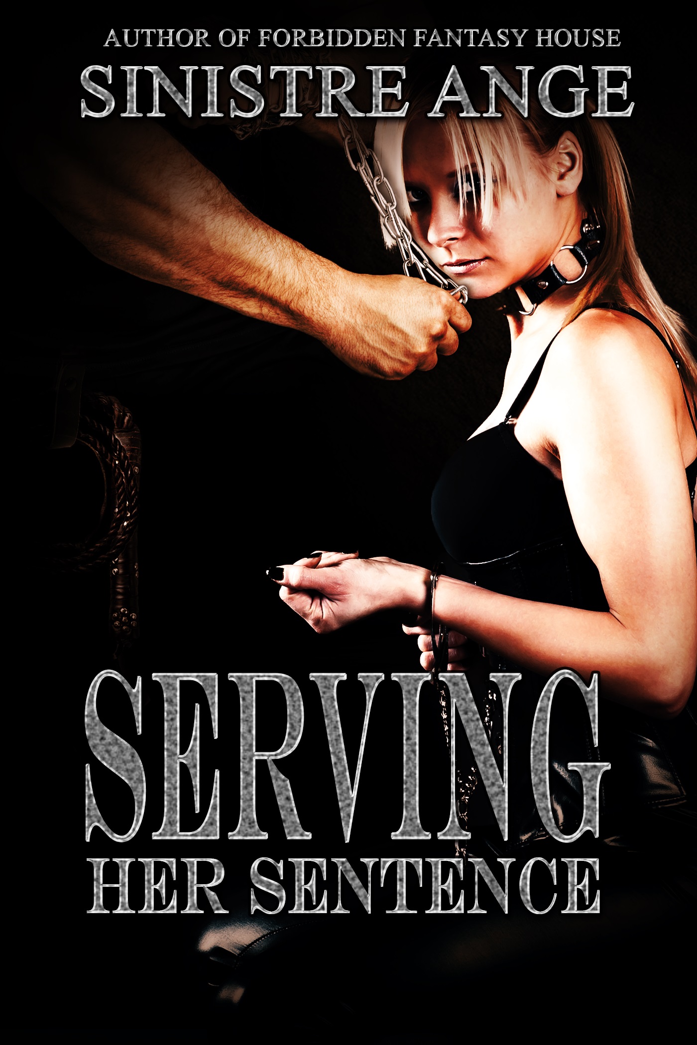Serving Her Sentence (Kindle Edition)