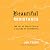 Beautiful Resistance: The Joy of Conviction in a Culture of Compromise