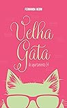Velha Gata do Apartamento 34 (Portuguese Edition)