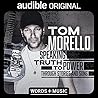Speaking Truth to Power Through Stories and Song by Tom Morello