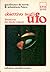 Obiettivo sugli UFO: fotost...
