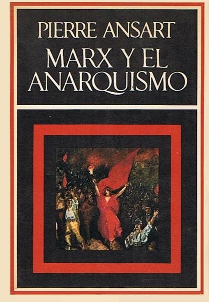 Marx y el anarquismo