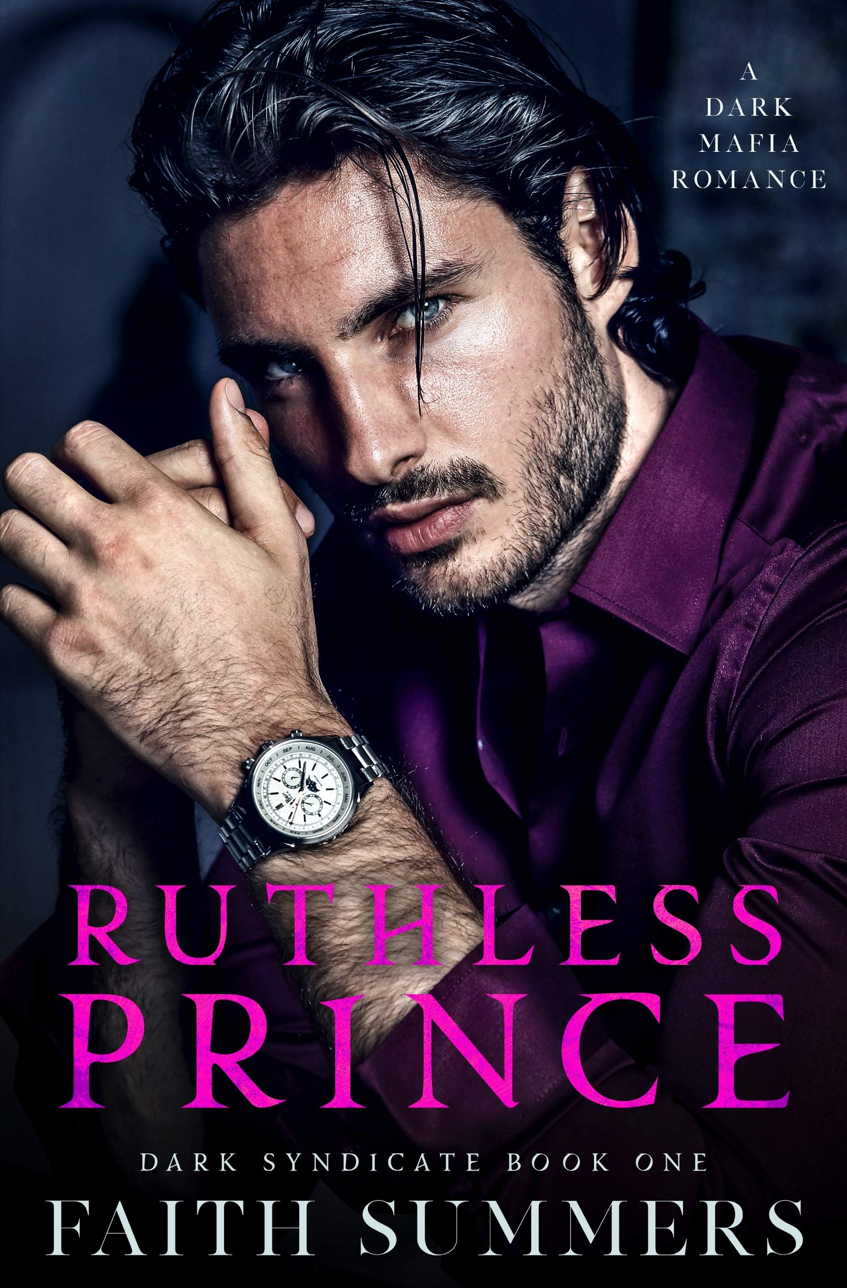 Ruthless Prince (Dark Syndicate, #1)