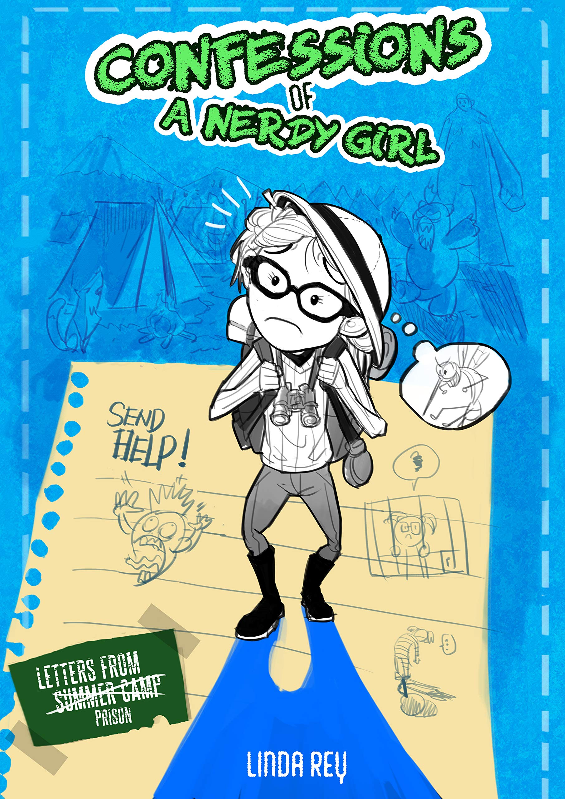 Letters From Summer Camp: Diary #3 (Confessions of a Nerdy Girl Diaries)