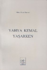 Yahya Kemal Yaşarken