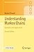Understanding Markov Chains: Examples and Applications (Springer Undergraduate Mathematics Series)