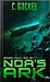 Noa’s Ark (Archangel Project, #2)