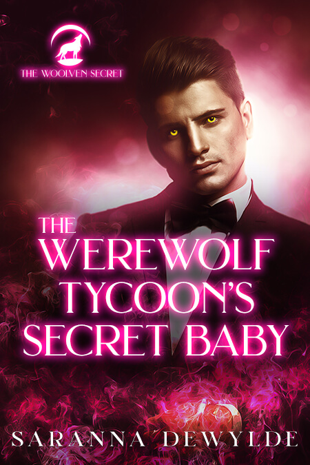 The Werewolf Tycoon's Secret Baby (The Woolven Secret, #2)