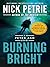 Burning Bright (Peter Ash, #2)