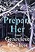 Prepare Her