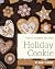 Top 111 Yummy Holiday Cooki...