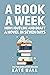 A Book A Week: How I Outlin...